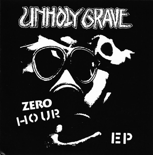 Unholy Grave - Zero Hour EP - 2001
