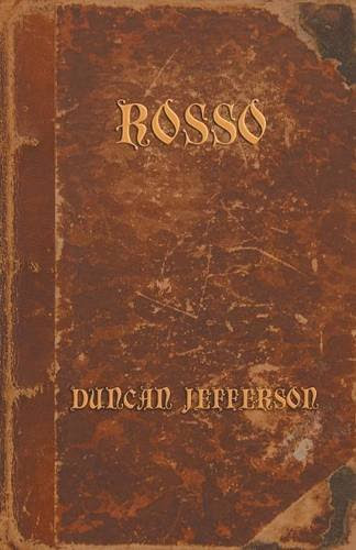 Rosso, by Duncan Jefferson