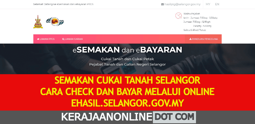 SEMAKAN CUKAI TANAH SELANGOR : CARA CHECK DAN PEMBAYARAN SECARA 
