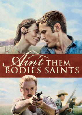 Ain't Them Bodies Saints