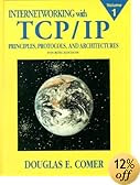 Internetworking with TCP/IP Vol.1: Principles, Protocols, and Architecture (4th Edition)