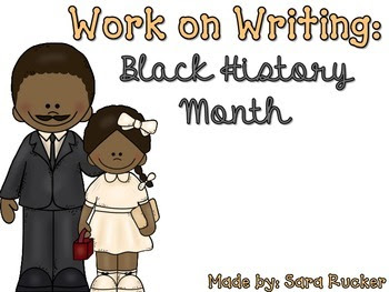 Work on Writing: Black History Month
