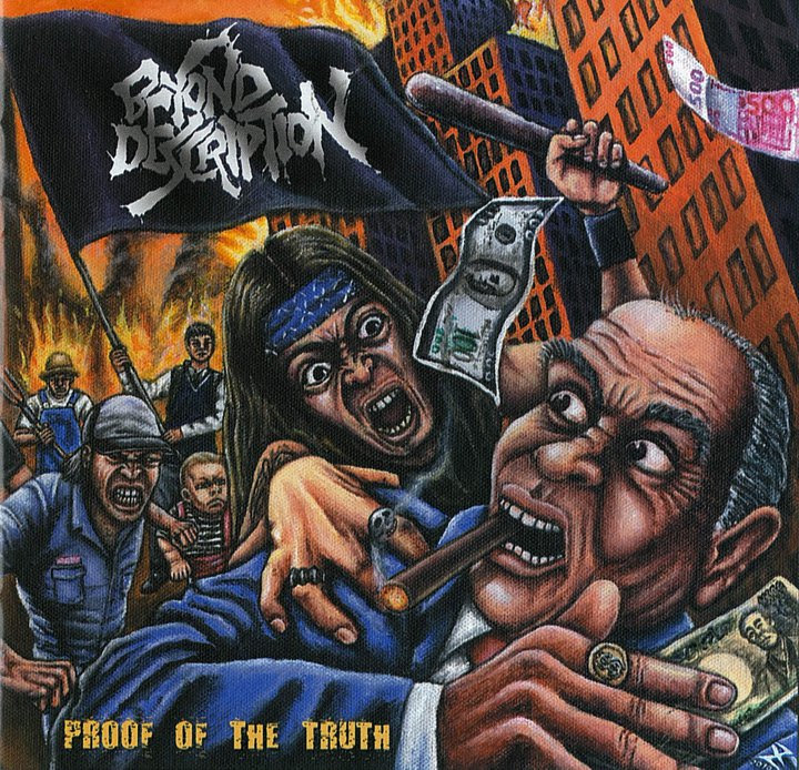 Beyond Description - Proof Of The Truth - 2011