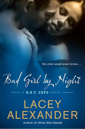 Bad Girl By Night (H.O.T. Cops, #1)