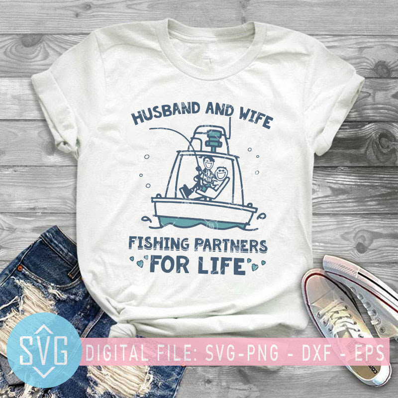 Download Husband And Wife Fishing Partners For Life SVG, Fishing ...