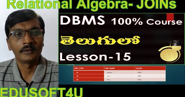 Joins in RDBMS Relational algebra-DBMS full course in Telugu-Lesson-15