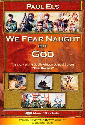 We Fear Naught but God, by Paul Els