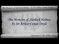 Видео Adventure 02 - The Memoirs of Sherlock Holmes by Sir Arthur Conan Doyle