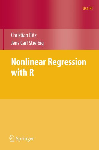 Nonlinear Regression with R (Use R!), by Christian Ritz, Jens Carl Streibig