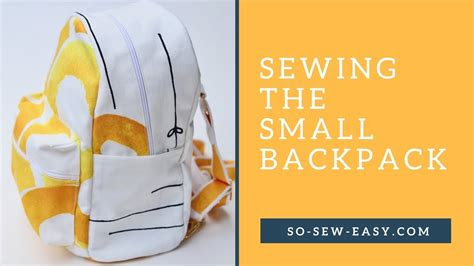 sewing small backpack youtube
