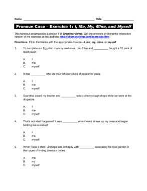 Pronoun Case Exercise 1 I Me My Mine Myself
