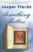 Something Rotten