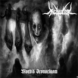 Incineritor - Morbid Iconoclasm