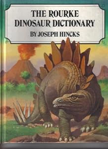 The Rourke Dinosaur Dictionary