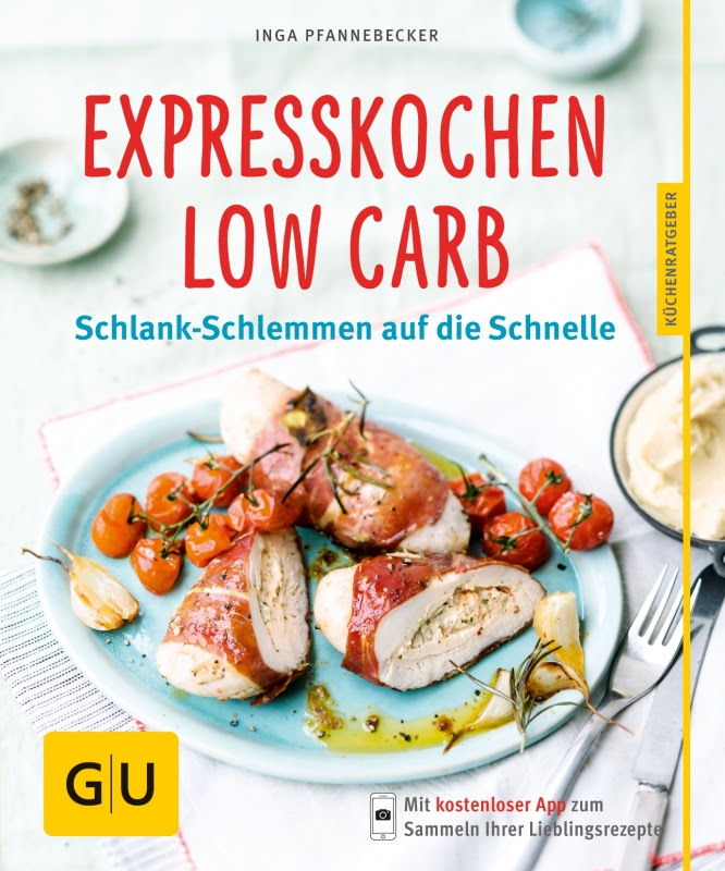 Expresskochen Low Carb GU KüchenRatgeber PDF Epub-Ebook
