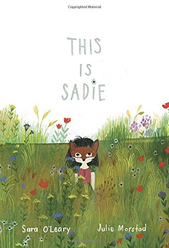 This Is Sadie, by Sara O'Leary