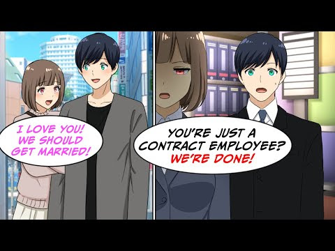 My girlfriend dumped me because I was a "Temporary employee"… [Manga Dub]