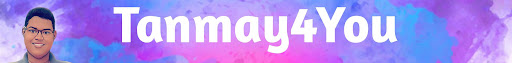 Tanmay4You
