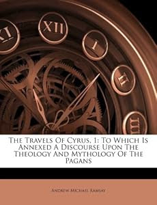 3d scanner body parts
 on The Travels Of Cyrus, 1: To Which Is Annexed A Discourse Upon The ...