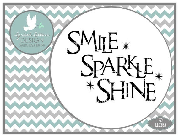 Download Smile Sparkle Shine Svg 136 SVG PNG EPS DXF File for Cricut, Silhouette and Other Machine