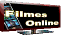 Filmes online