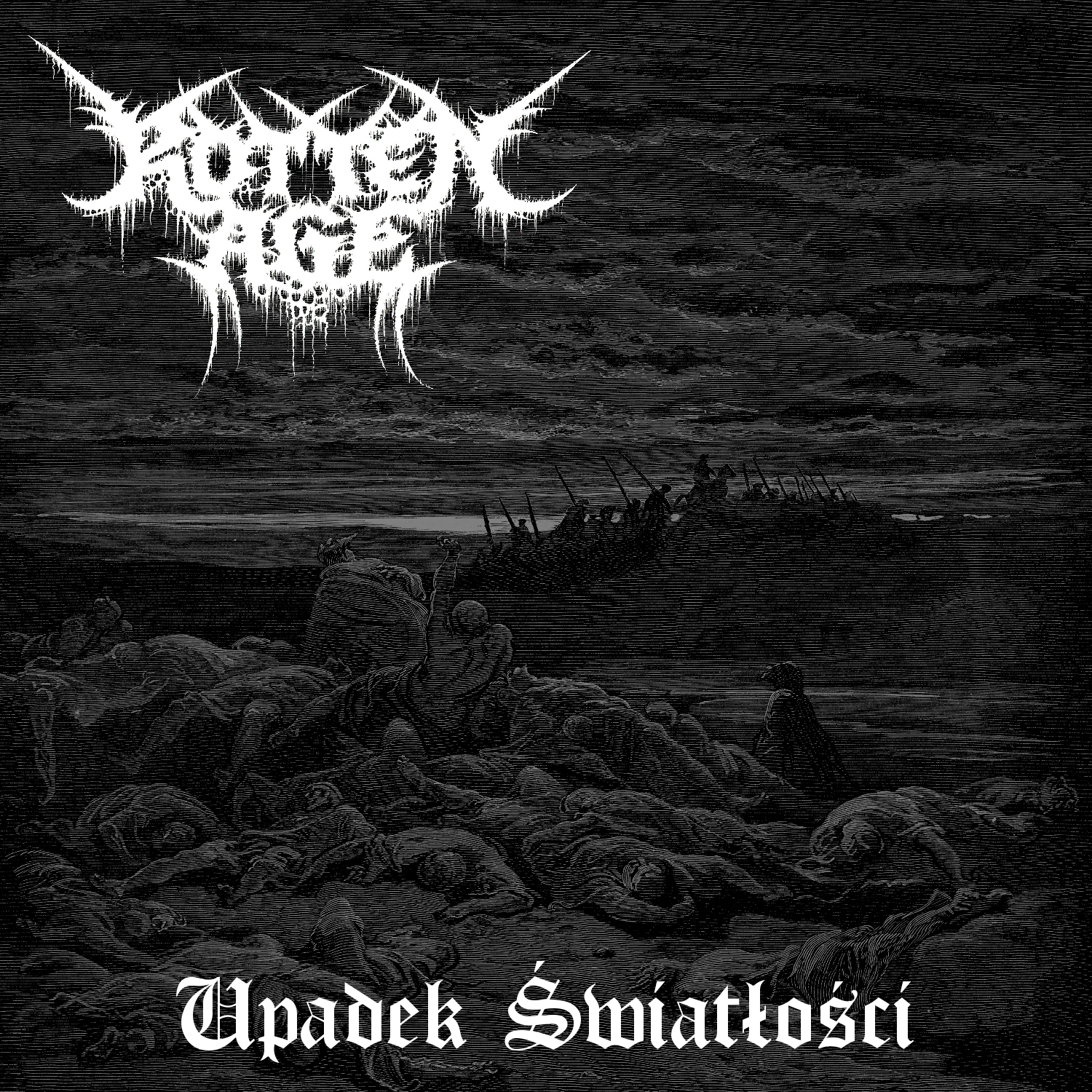 Rotten Age - Upadek Światłości - 2017