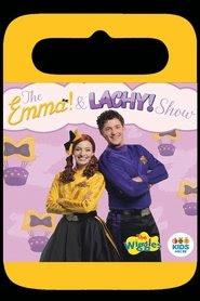 The Wiggles - The Emma & Lachy Show Streaming VF Gratuit 2018