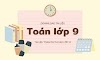 Đề cương, đề kiểm tra giữa kì 2 môn toán lớp 9