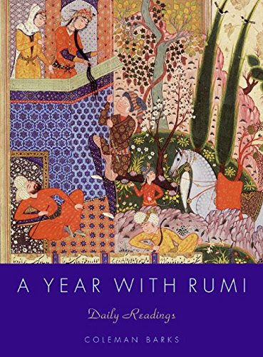 A Year with Rumi: Daily Readings, by Coleman Barks
