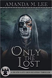 Only the Lost by Amanda M. Lee
