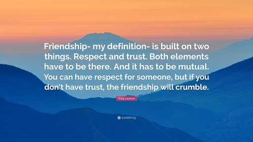 +69 Quotes About Friendship Trust