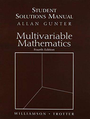 students Solutions Manual for Multivariable MathematicsBy Richard E. Williamson