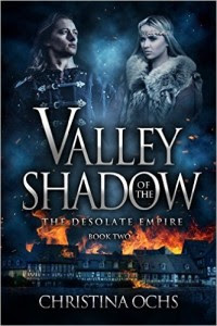 Valley of the Shadow by Christina Ochs