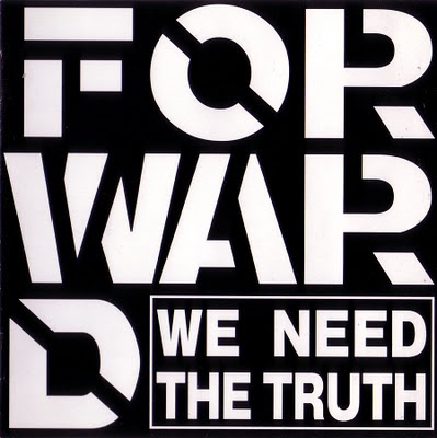 Forward - We Need The Truth - 2001