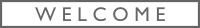  photo WELCOMEBUTTON-bordered_zps0ef644e8.png