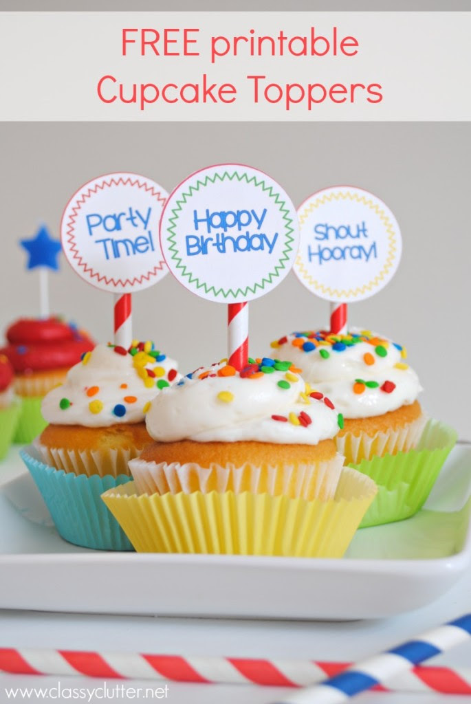 Free printable Birthday Cupcake Toppers - Classy Clutter