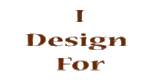i design for