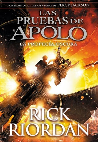 La profecía oscura (Las pruebas de Apolo, #2)