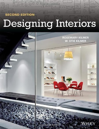By Rosemary Kilmer Designing Interiors (2nd Edition)From Wiley