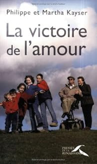 La Victoire De L Amour Martha Kayser Babelio