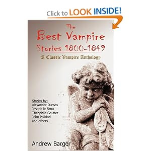 The Best Vampire Stories 1800-1849: A Classic Vampire Anthology