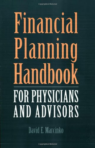Financial Planning Handbook For Physicians And Advisors