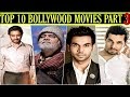 Top 10 Bollywood Movies To Watch Before You Die - 10 Must Watch Bollywood Movies Before You Turn 18 Latest Articles Nettv4u : Dealing with a major problem plaguing the indian society today, udaan takes us through the journey.