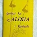 Free Reading Hoihoi ke aloha i kauhale means Take home aloha: Hawaiian luau recipes & other island favorites B00071ZVQU Free PDF Book