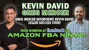 digital marketing JungleScout Seller Series - Kevin David is Interviewed by Greg Mercer (CEO of JungleScout)