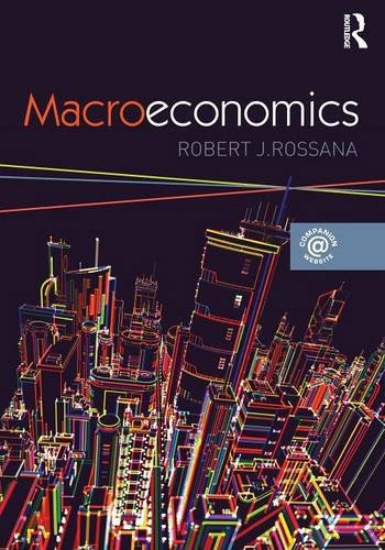 Macroeconomics, by Robert J. Rossana