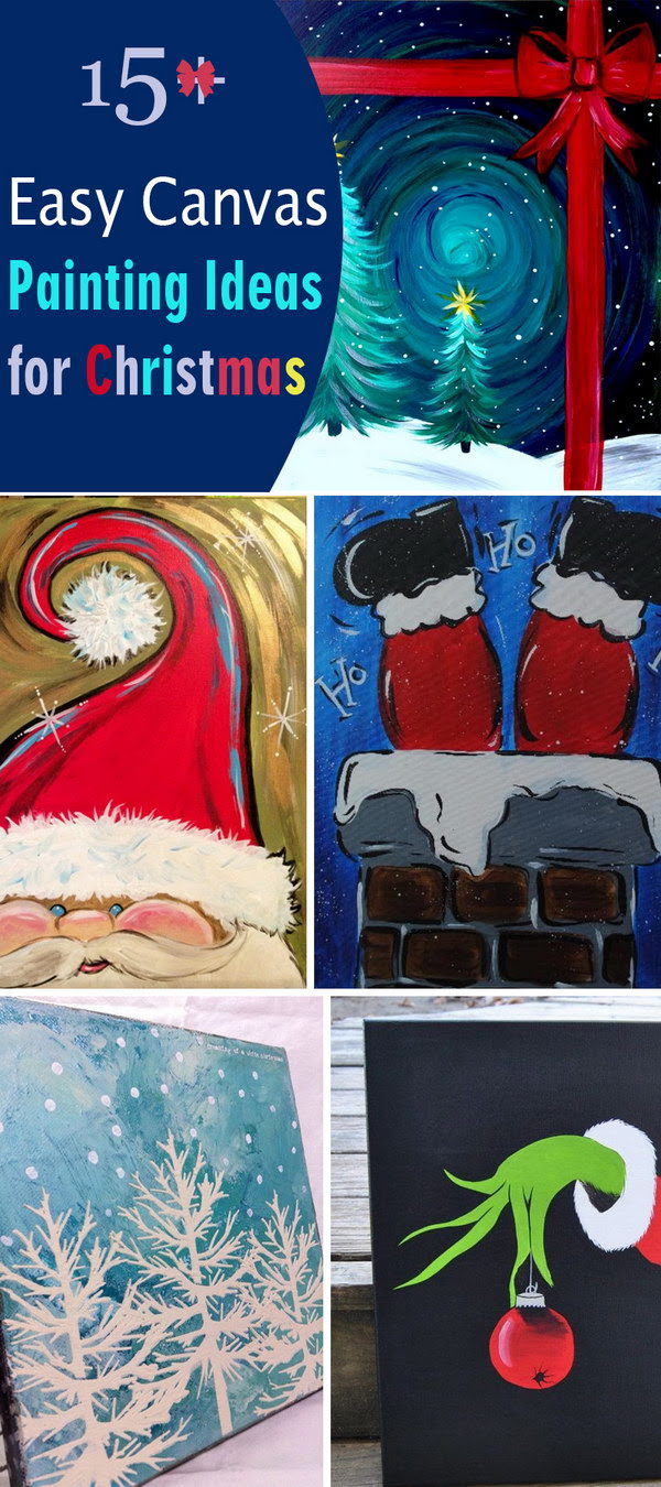 15 Easy Canvas Painting Ideas for Christmas 2019 15 Easy Canvas Painting Ideas for Christmas 2019