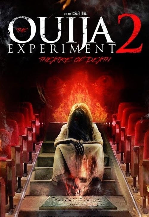 The Ouija Experiment 2: Theatre of Death Streaming Complet VF 2015 En
Ligne Regarder Cinema Sous-titre Francais 1080p