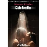 Chain Reaction (Perfect Chemistry Novels)