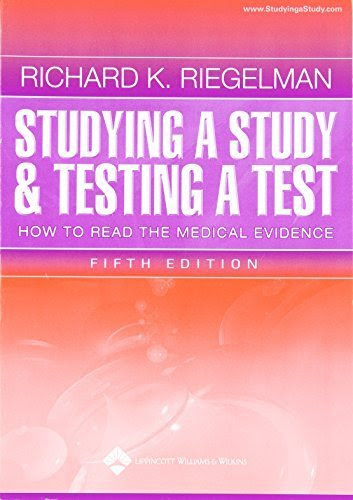 Studying a Study and Testing a Test: How to Read the Medical Evidence (Core Handbook Series in Pediatrics) Fifth Edition